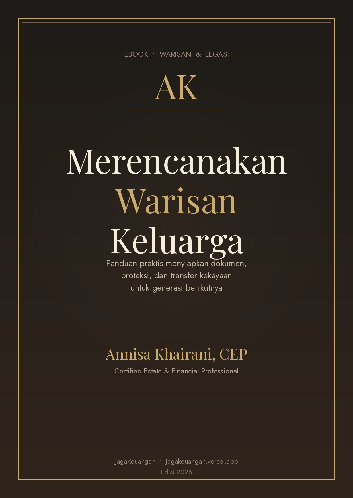 E-book Merencanakan Warisan Keluarga - penulis Annisa Khairani, CEP